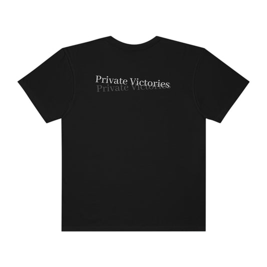 Private Victories - Unisex Garment-Dyed T-shirt